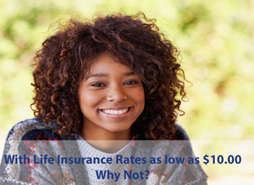 Life Insurance For $10.00. Are You Serious?.